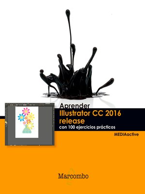 cover image of Aprender Illustrator CC 2016 release con 100 ejercicios prácticos